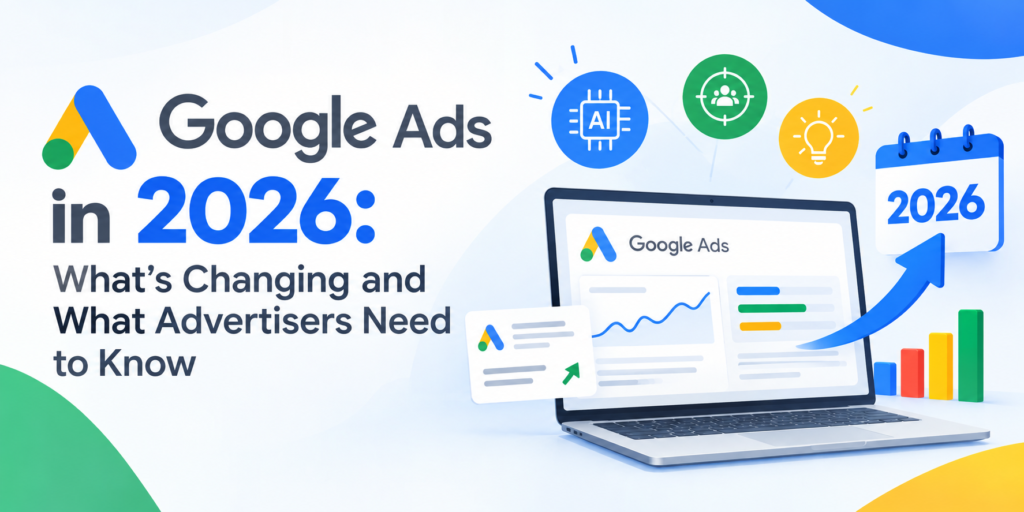 Google Ads in 2026